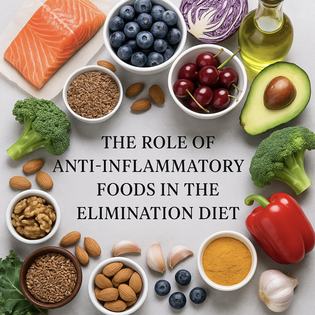 Anti-Inflammatory Foods in the Elimination Diet